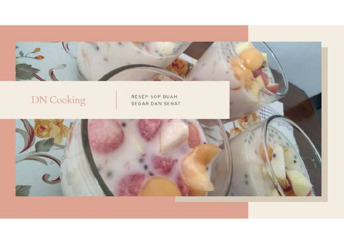 Sop Buah Segar Untuk Buka Puasa