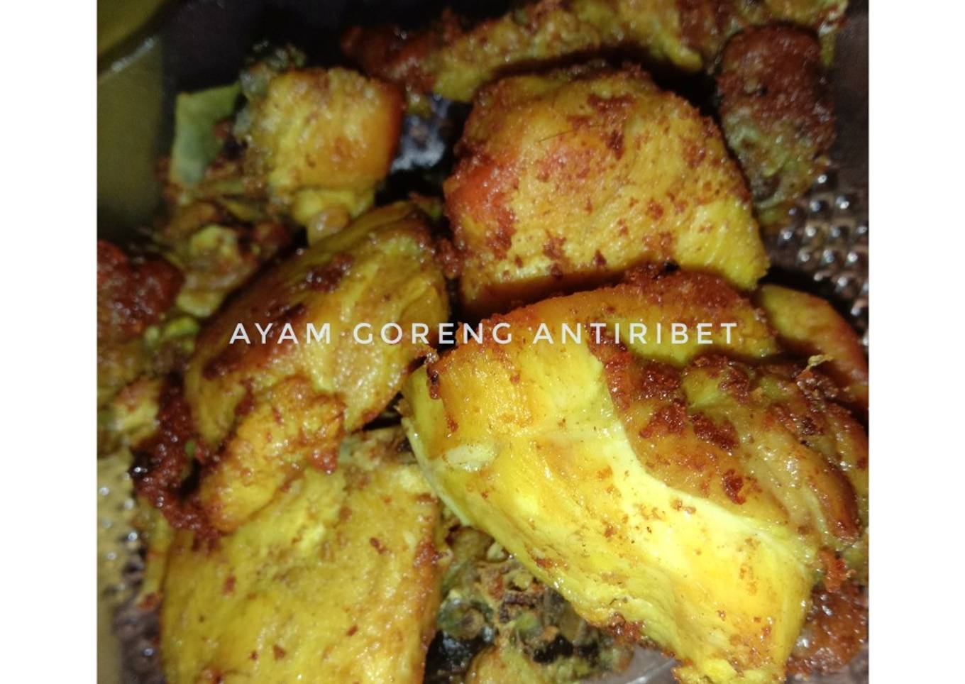 Langkah Mudah untuk Membuat Ayam goreng antiribet, Sempurna