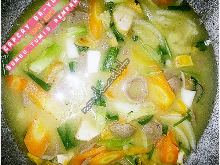 Langkah Mudah untuk Membikin Resep Capcay Ba-Yam (Baso Ayam) Bumbu Tumis Rempah yang  Bikin Ketagihan Anti Ribet, Mantap