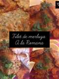 Filet de Merluza a La Romana