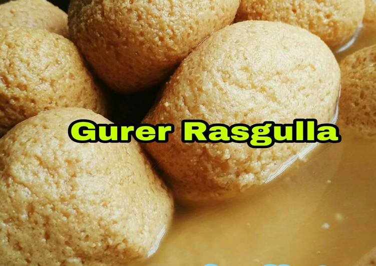 Simple Way to Prepare Any-night-of-the-week Gur Rasgulla | Gurer Rasgulla |