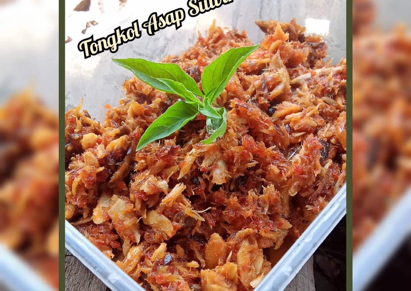 Tongkol Asap Suwir Pedas