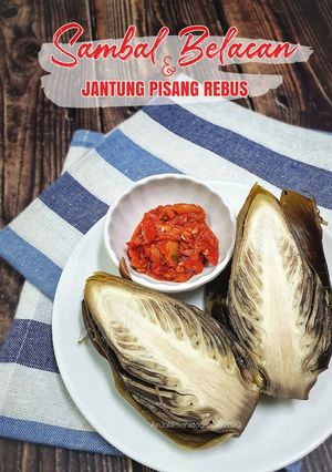 Gambar SAMBAL BELACAN & JANTUNG PISANG REBUS