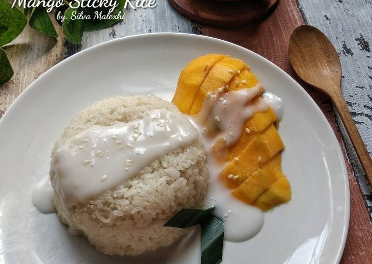 Cara Gampang Menyiapkan Mango Sticky Rice, Bisa Manjain Lidah
