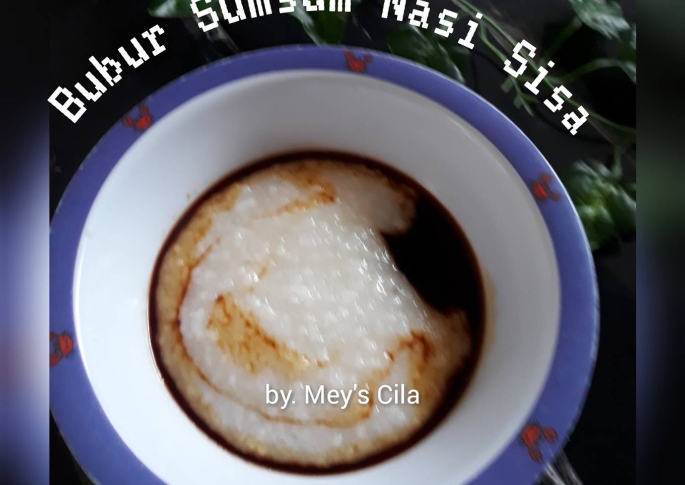Bubur Sumsum Nasi Sisa