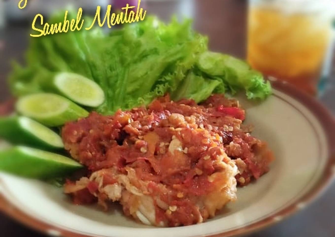 Ayam Geprek Sambel Mentah