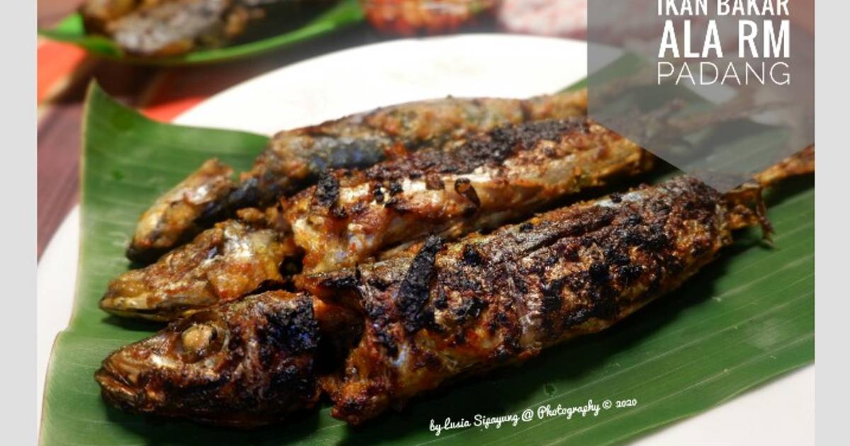 Resep Ikan Bakar ala RM Padang oleh Lusia Sipayung Cookpad