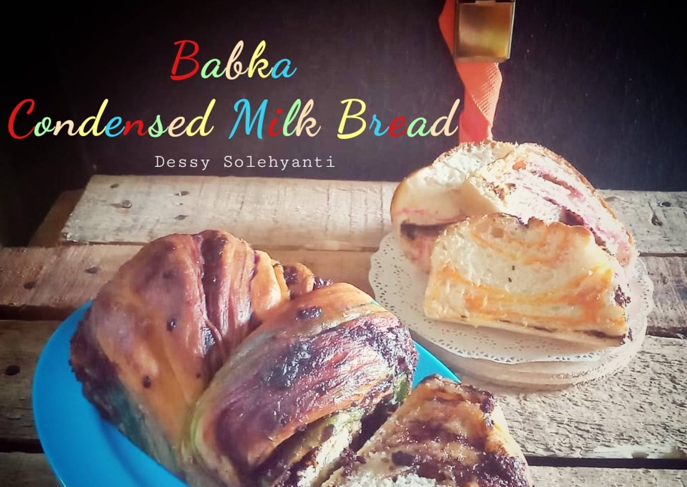 Babka Condensed Milk Bread