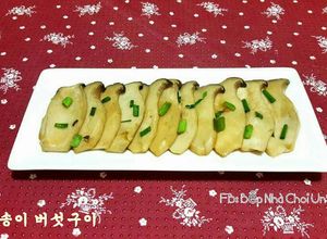 Hình của món Nấm Đùi Gà Nướng Bơ 새송이 버섯구이.