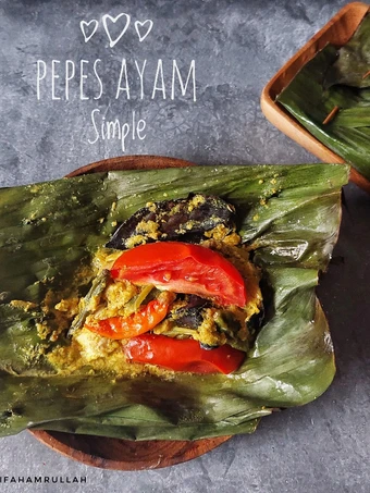 Cara Gampang Membikin Resep  Pepes Ayam Simple yang Bikin Ngiler, Sempurna