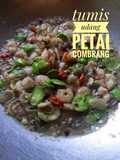 Tumis udang petai combrang