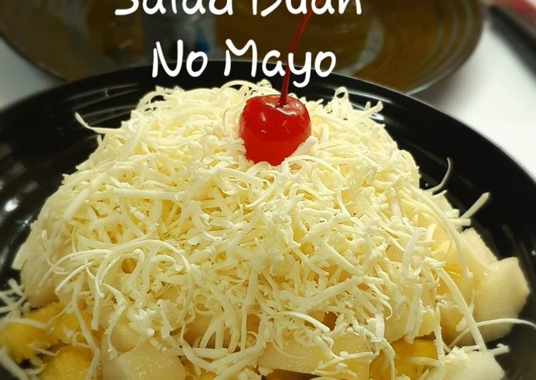 Anti Ribet, Bikin Salad Buah No Mayo Ekonomis Untuk Jualan