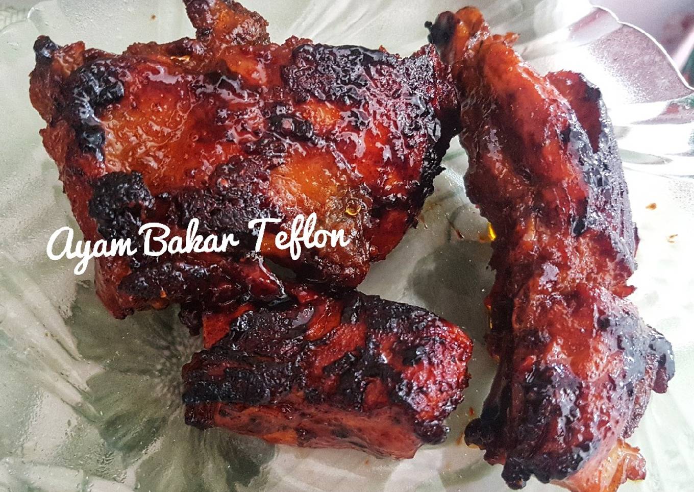 Ayam Bakar Teflon