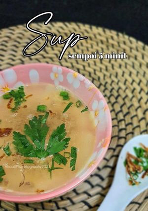 Gambar Sup sempoi 5 minit