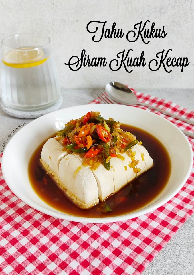 Foto resep Tahu Kukus Siram Kuah Kecap
