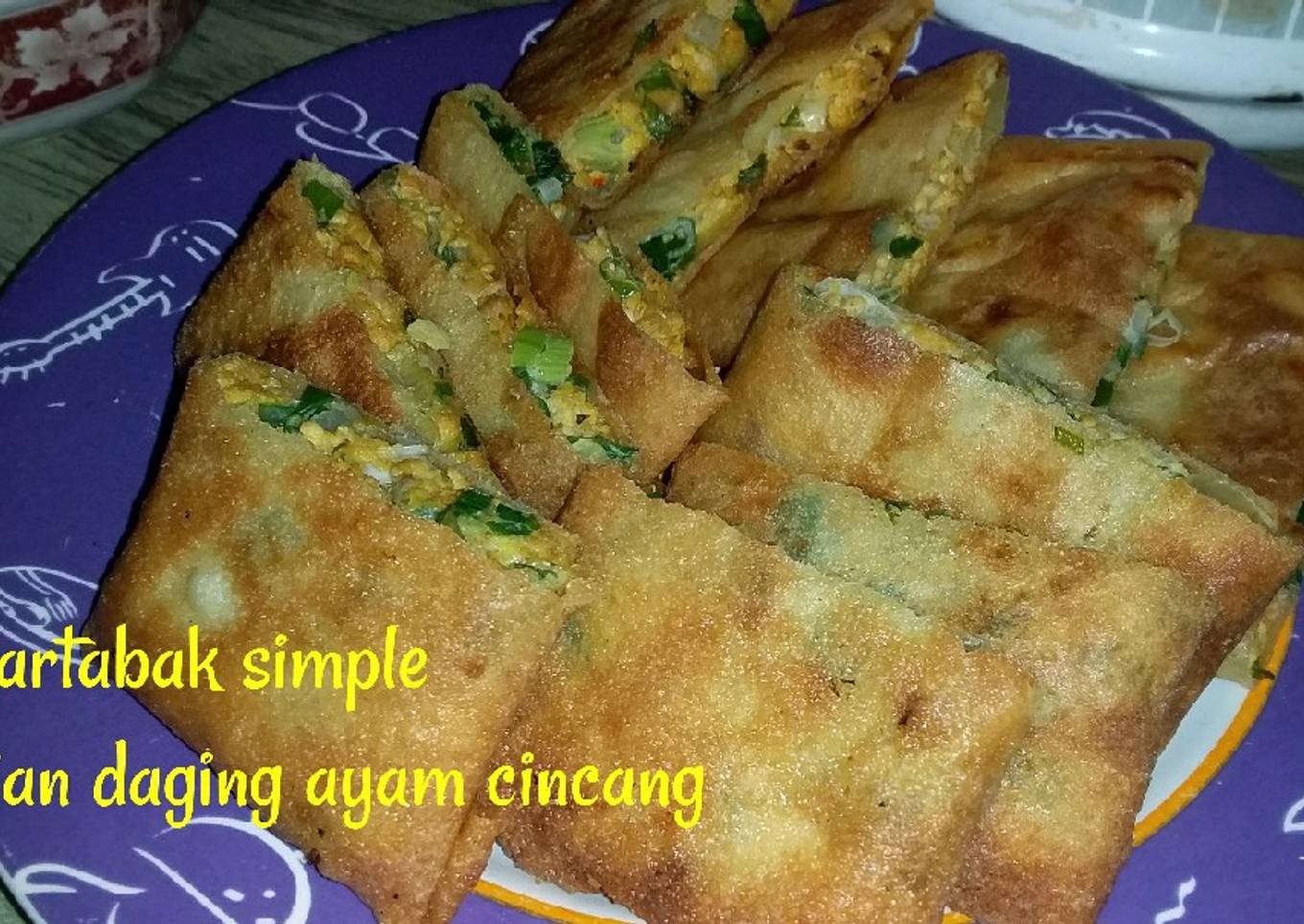 Martabak isian daging ayam dengan kulit martabak simple