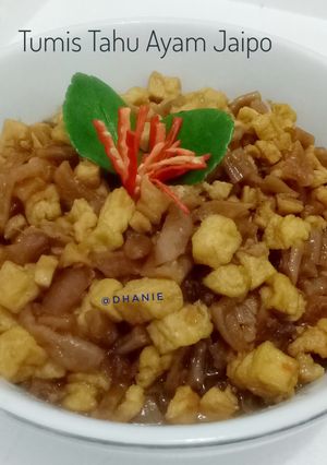 Foto resep Tumis Ayam Tahu Jaipo