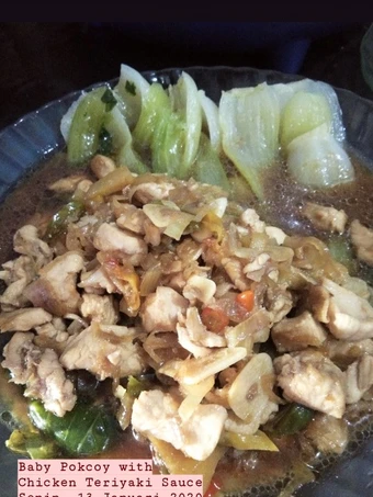 Easy Steps Make Recipes Baby Pokcoy with Chicken Teriyaki Sauce the So Delicious Tasty.