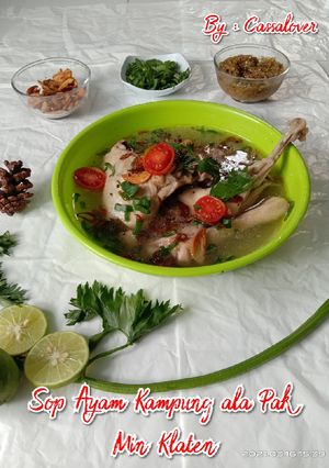 Foto resep Sop Ayam Kampung ala Pak Min Klaten