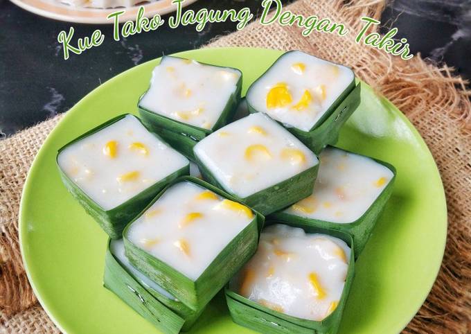 Resep: Kue Tako Jagung Dengan Takir Istimewa