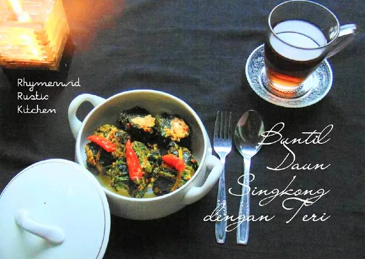 Resep Buntil Daun Singkong dengan Teri yang Sedap