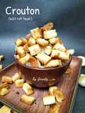 Crouton (dari kulit roti tawar)