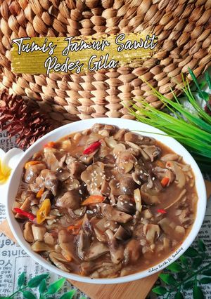 Foto resep Tumis Jamur Sawit Pedes Gila