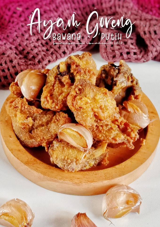 Foto resep Ayam Goreng Bawang Putih Khas Batam |Kepri