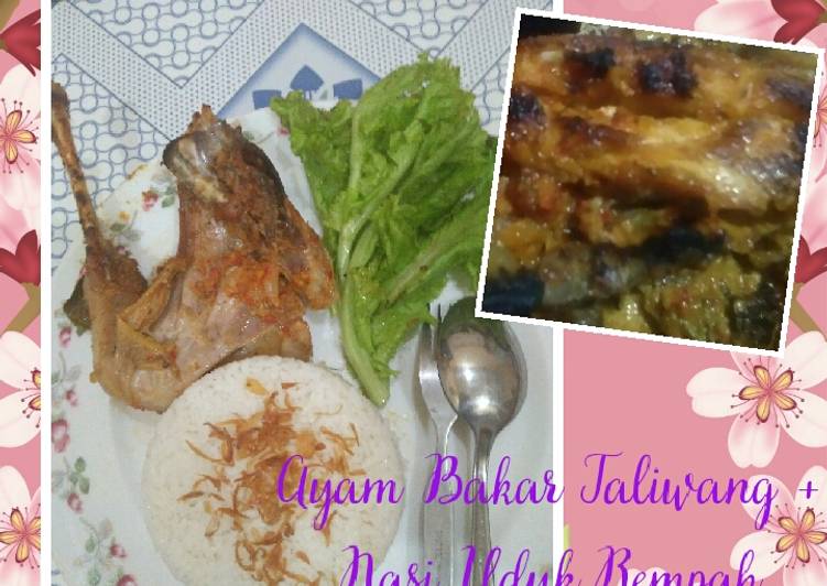 Resep Ayam Bakar Taliwang + Nasi Uduk Rempah Super Enak