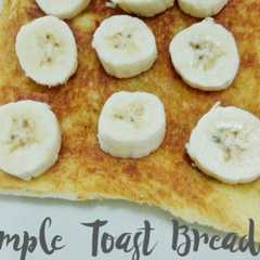 Simple Toast Bread রেসিপির প্রধান ছবি