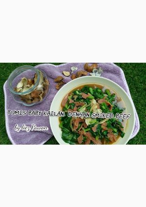 Foto resep Tumis Baby Kailan dengan Smoked Beef
