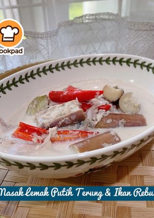 Gambar 👩‍🍳Masak Lemak Putih Terung & Ikan Rebus🇲🇾