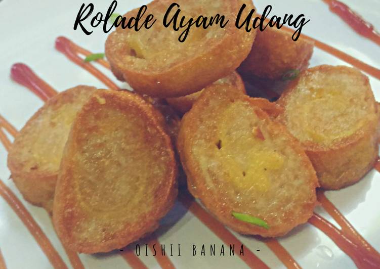 Rolade Ayam Udang