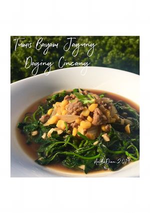 Foto resep Tumis Bayam Jagung Daging Cincang🥗