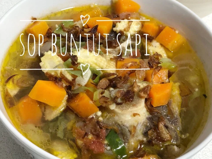 Cara Mudah Membuat Resep Sop Buntut Sapi Anti Ribet, Enak