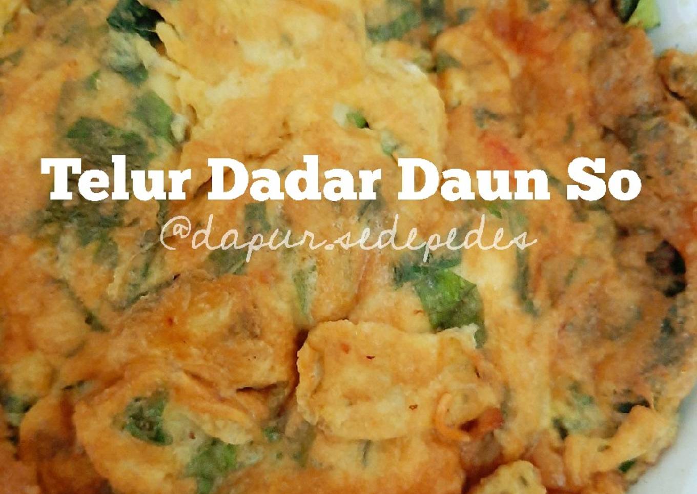 Telur Dadar Daun So