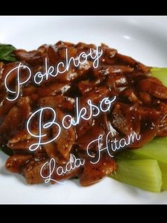 Foto resep Pokchoy Bakso Lada Hitam