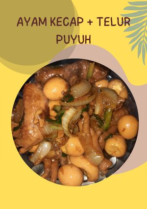 Foto resep Ayam kecap + telur puyuh
