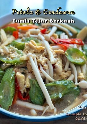 Gambar Petola & Cendawan Shimeji Tumis Berkuah Telur