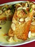 shahi Tukda (rich bread pudding)
