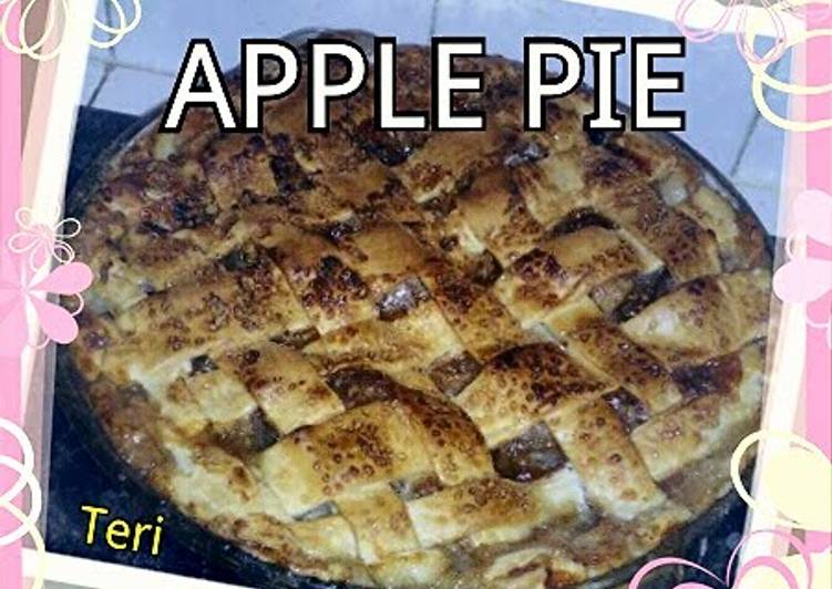 Recipe of Homemade Teri&#39;s Apple Pie