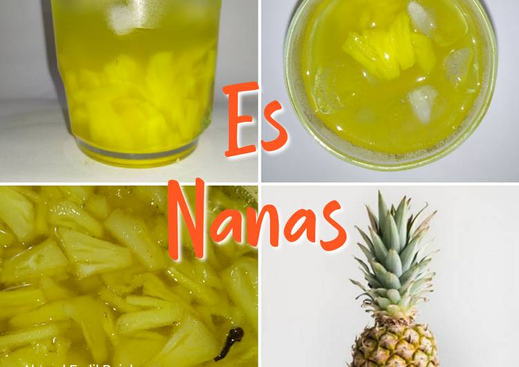 Es Nanas Segar, Pasti Jadi