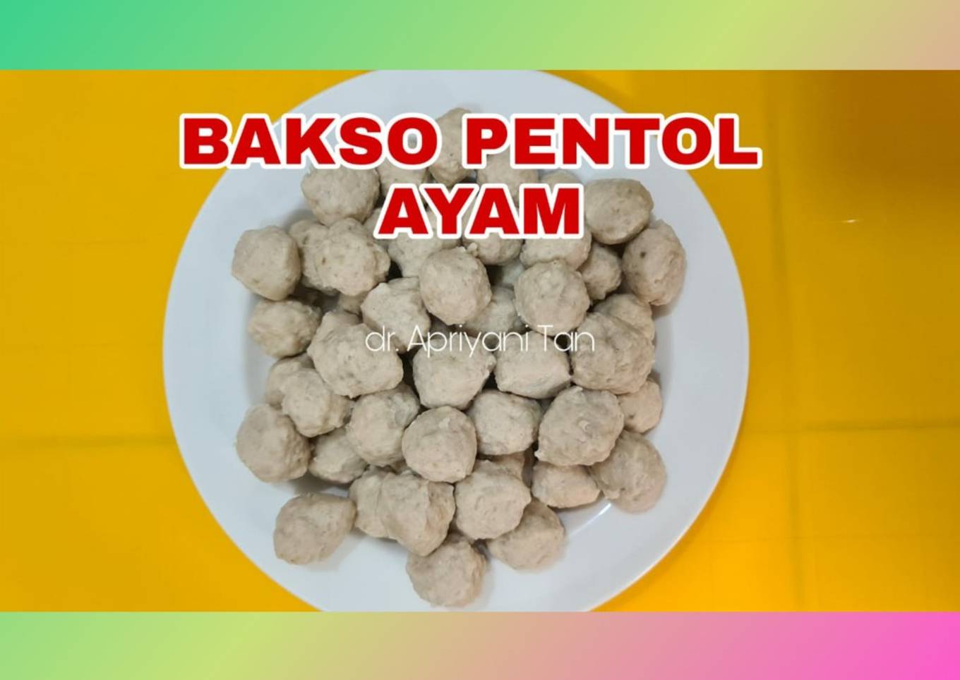 Bakso Pentol Ayam