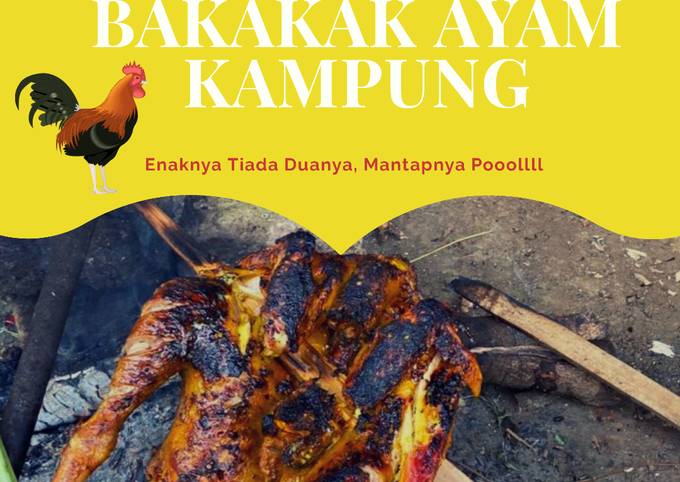 Resep Bakakak Ayam Kampung Enak Oleh Ilah Nursika Cookpad