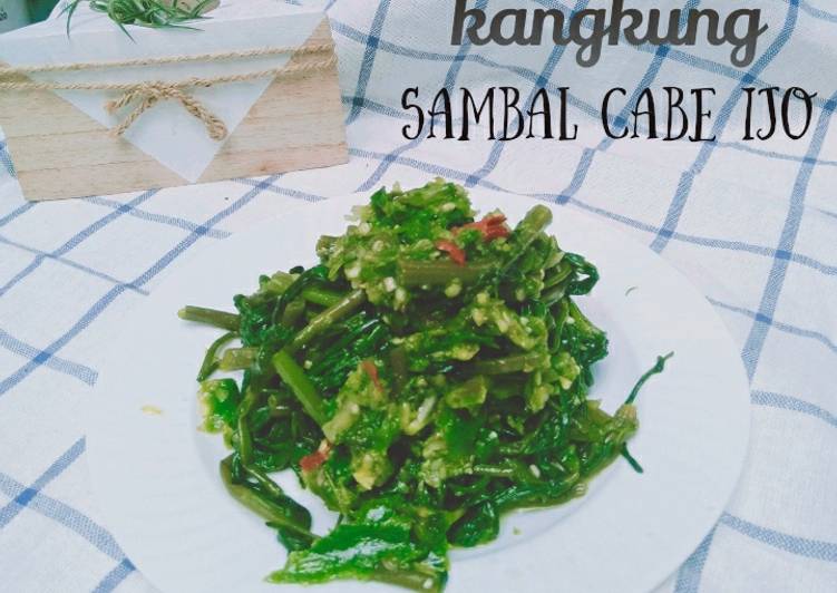 Resep Kangkung sambal cabe ijo, Lezat Sekali
