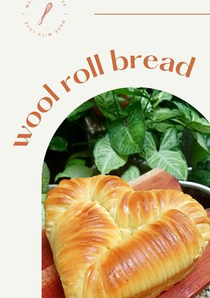 Foto resep Wool Roll Bread Kekinian