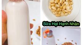 Hình ảnh món Sữa hạt Hạnh Nhân