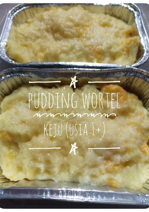Foto resep Pudding Wortel Keju (1y+)