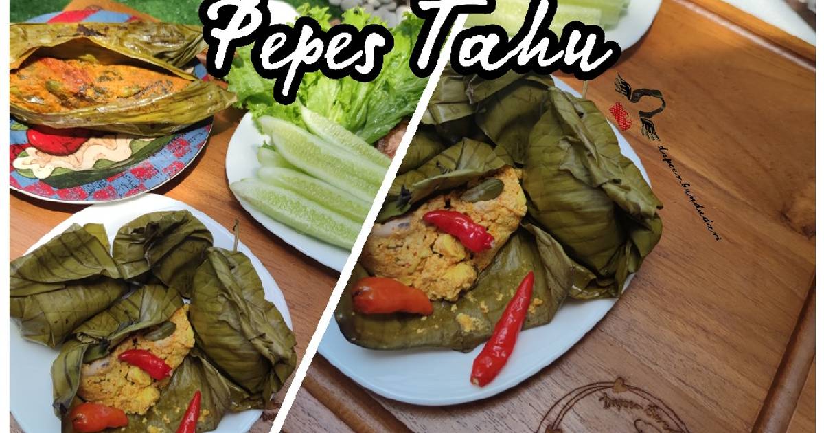 Resep Pepes Tahu Enak Oleh Bundadari - Cookpad