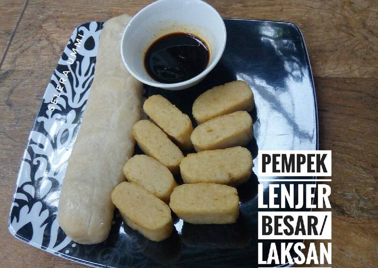 Resep Pempek Lenjer Besar/Laksan Anti Gagal
